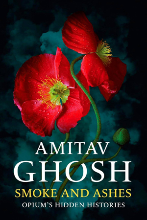 اشتهر أميتاف غوش، الروائي الهندي، بثلاثيته «طائر أبو منجل» التي ظهر الجزء الأوّل منها «بحر الخشخاش»